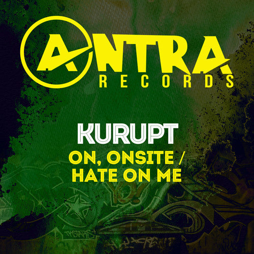 the album cover for Kurupt - On, Onsite / Hate on Me