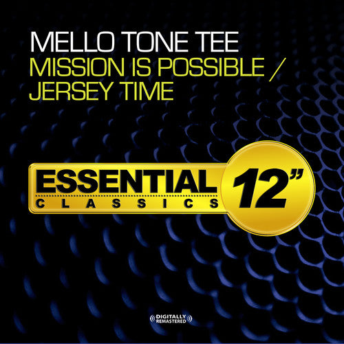 the album cover for Mello Tone Tee - Mission Is Possible / Jersey Time