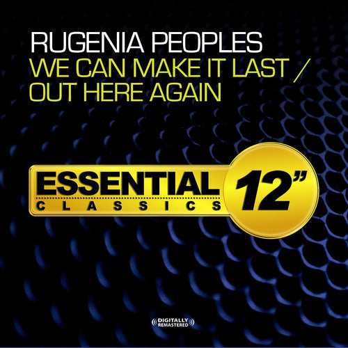 the album cover for Rugenia Peoples - We Can Make It Last / Out Here Again