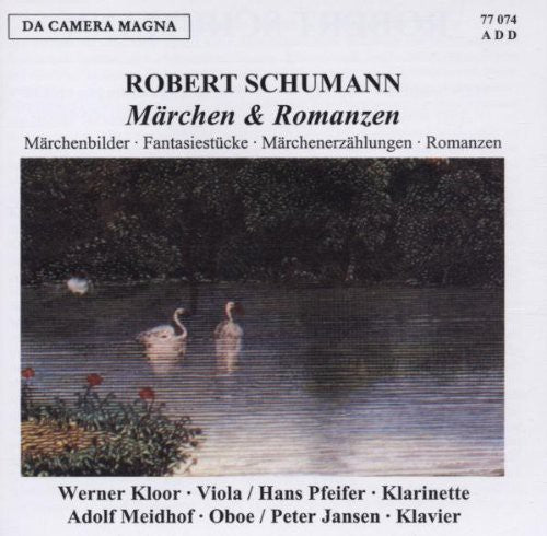 the album cover for Schumann / Kloor / Pfeifer / Meidhof / Jansen - Marchen Und Romanzen