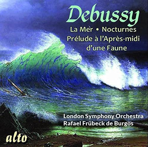 the album cover for Debussy / London Symphony Orchestra / Fruhbeck De - La Mer / Nocturnes / Prelude a L'apres-Midi D'une