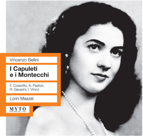 the album cover for Bellini / Tatozzi / Pastori / Cosotto / Maazel - I Capuleti E I Montecchi