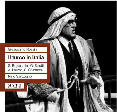 the album cover for Rossini / Bruscantini / Calabrese / Sanzogno - Il Turco in Italia Dramma Buffo in Due Atti