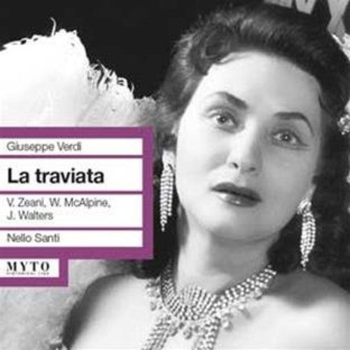 the album cover for Verdi / Zeani / Walters / Covent Garden / Santi - La Traviata