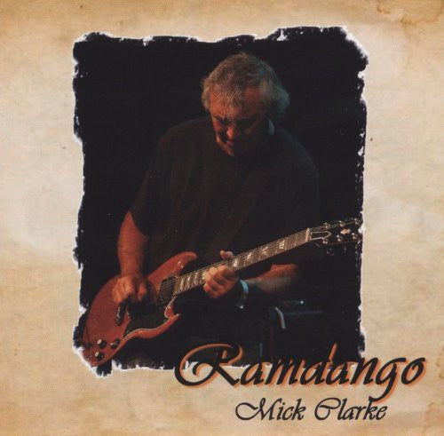 the album cover for Mick Clarke - Ramdango