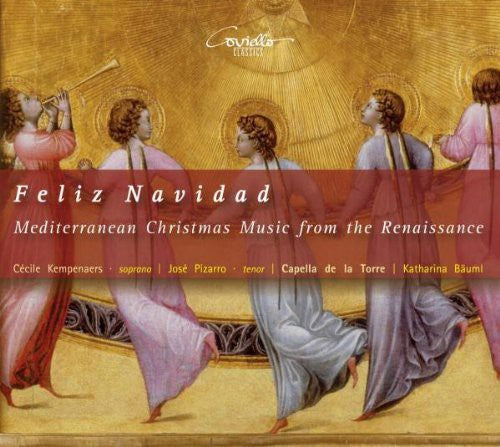 the album cover for Capella de la Torre - Feliz Navidad: Mediterranean Christmas Music from