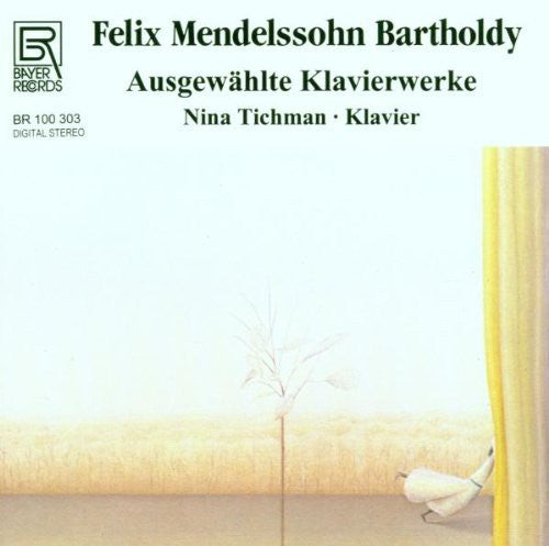 the album cover for Mendelssohn / Tickman - Piano Works