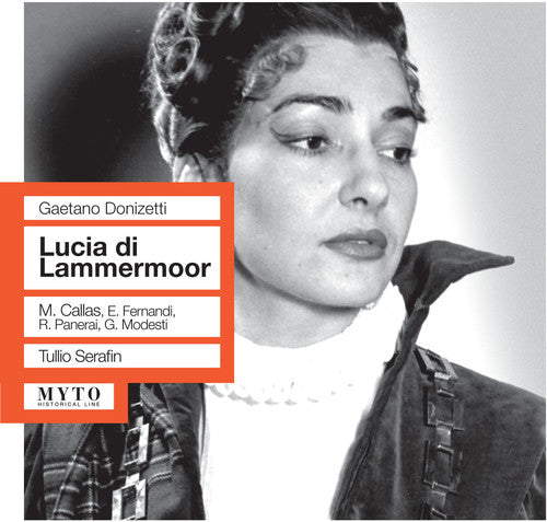 the album cover for Donizetti / Callas / Panerai / Fernandi / Modesti - Lucia Di Lammermoor