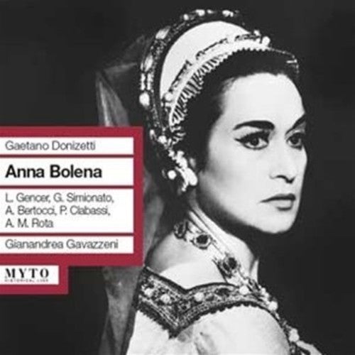 the album cover for Donizetti / Clabassi / Simionato / Gavazzeni - Anna Bolena