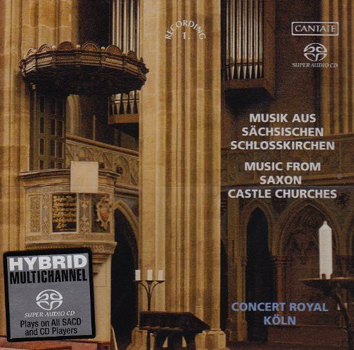 the album cover for Concert Royal, Cologne - Music from Saxon Castle Churches