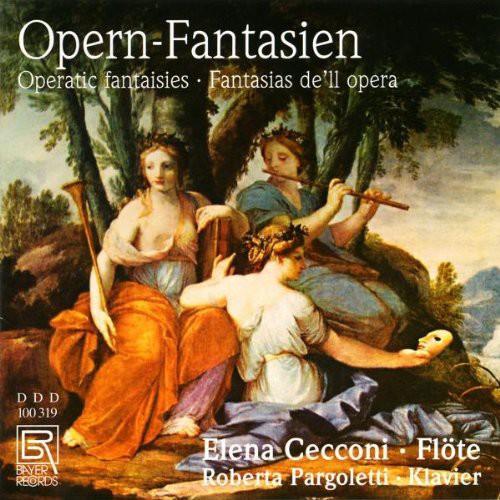 the album cover for Briccialdi / Cecconi / Pargoletti - Opern-Fantasien Fur Flote