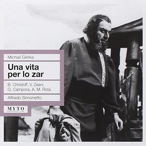the album cover for Glinka / Christoff - Una Vita Per Lo Zar: Christoff