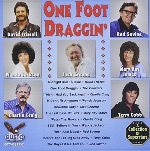 the album cover for One Foot Draggin / Various - One Foot Draggin / Various