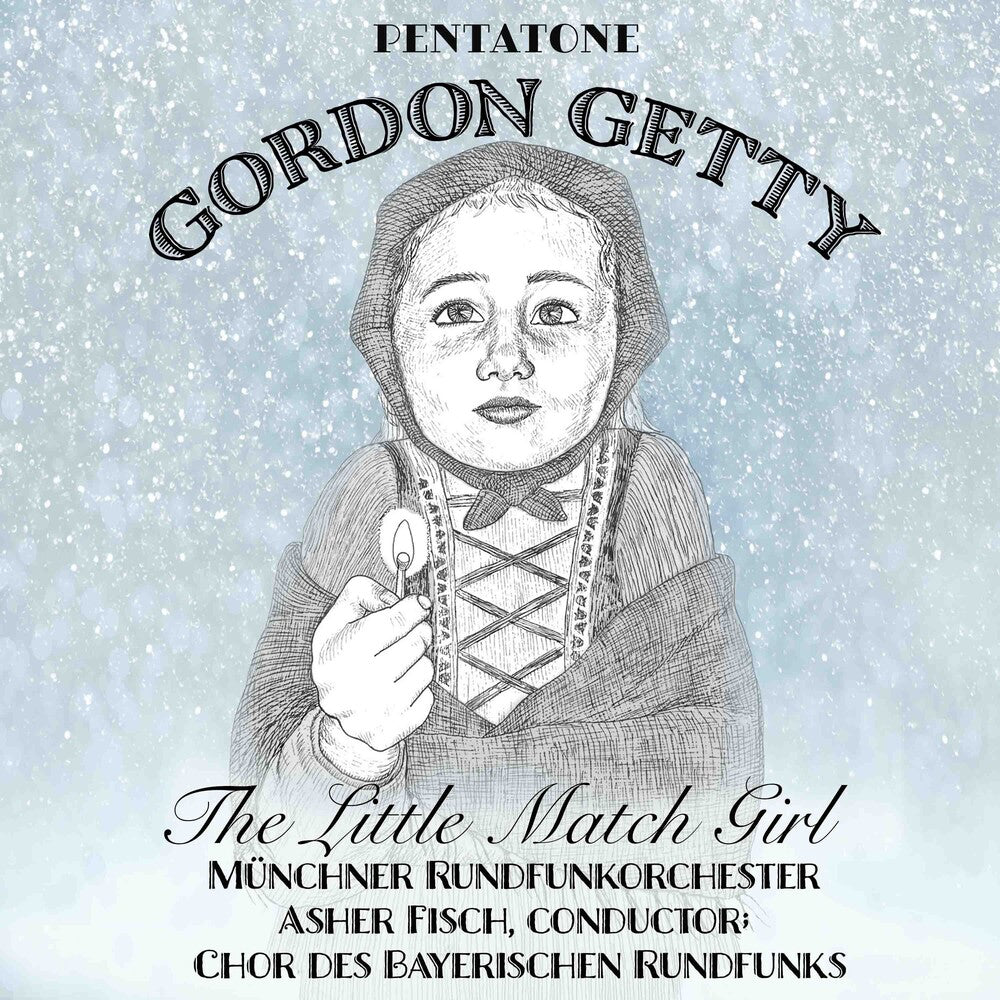 the album cover for Getty / Schukoff / Munich Radio Orchestra / Fisch - Little Match Girl