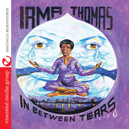 the album cover for Irma Thomas - In Between Tears [Remastered]
