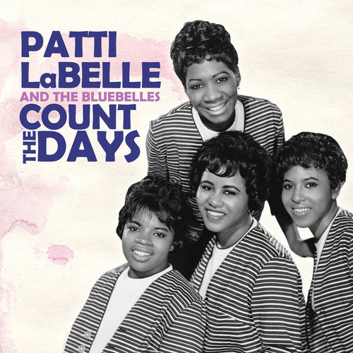 the album cover for Patti Labelle & Bluebelles - Count Days