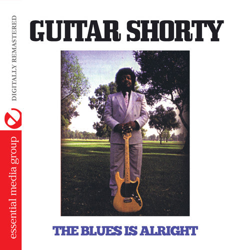 the album cover for Guitar Shorty - Blues Is Alright