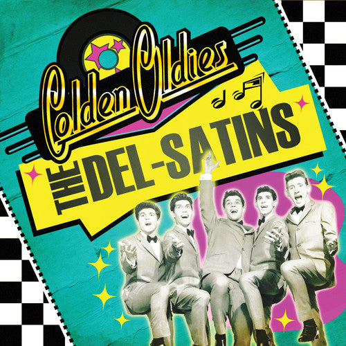 the album cover for The Del-Satins - Golden Oldies
