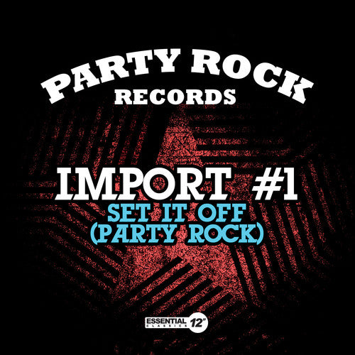 the album cover for Import #1 - Set It Off (Party Rock)