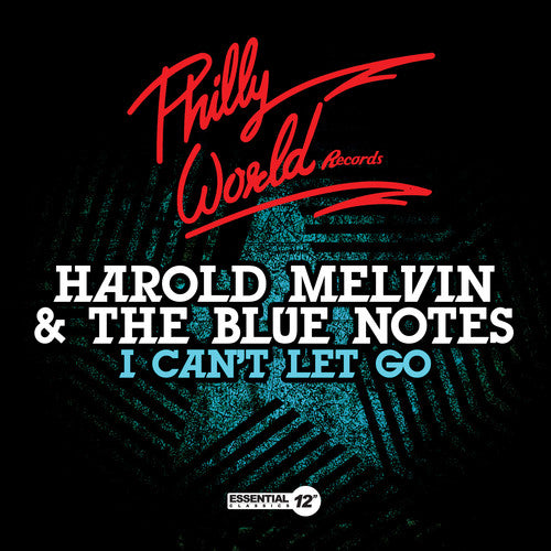 the album cover for Harold Melvin & The Blue Notes - I Can't Let Go