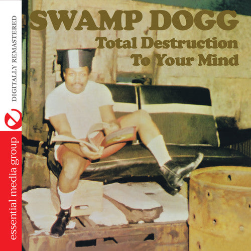 the album cover for Swamp Dogg - Total Destruction to Your Mind