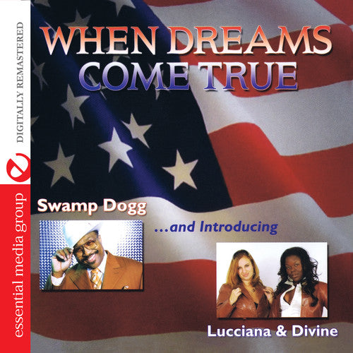 the album cover for Swamp Dogg - When Dreams Come True