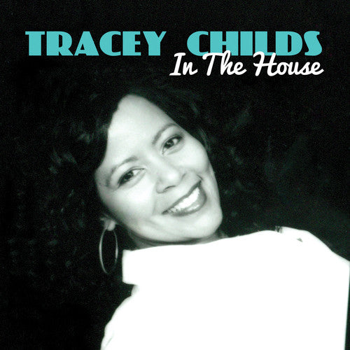 the album cover for Tracey Childs - In House