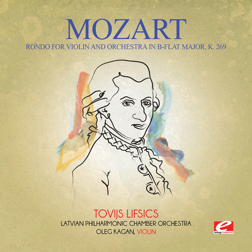 the album cover for Latvian Philharmonic Chamber Orchestra - Rondo for Violin & Orchestra in B-Flat Major K. 26