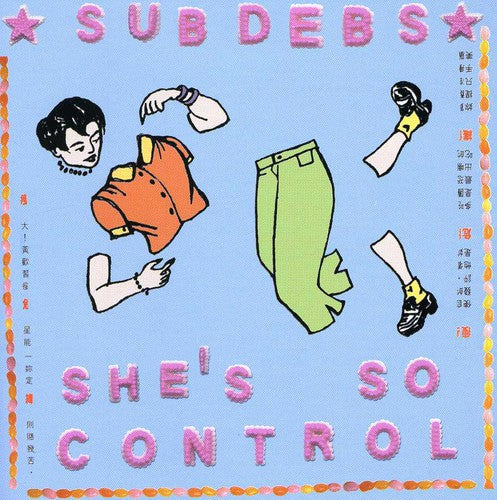 the album cover for Sub Debs - She's So Control