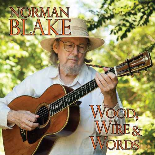 the album cover for Norman Blake - Wood Wire & Words