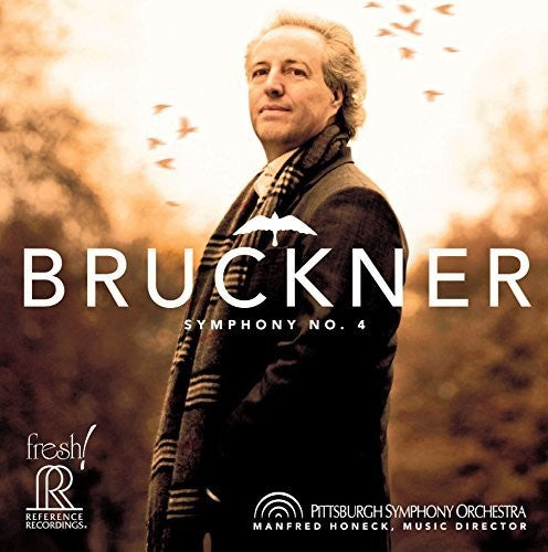 the album cover for Bruckner / Honeck / Pittsburgh So - Symphony No. 4