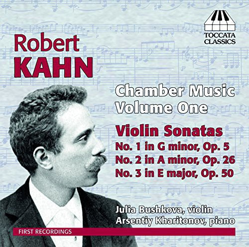 the album cover for Kahn / Bushkovan / Kharitonov - Chamber Music 1