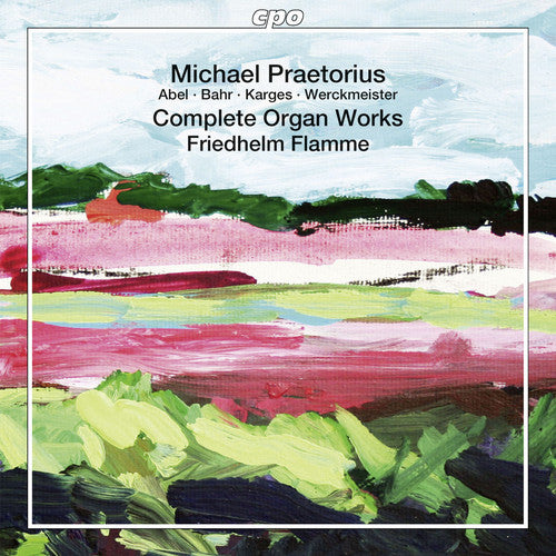the album cover for Praetorius / Abel / Bahr / Hasse / Flamme - Comp Organ Works