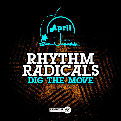 the album cover for Rhythm Radicals - Dig the Move