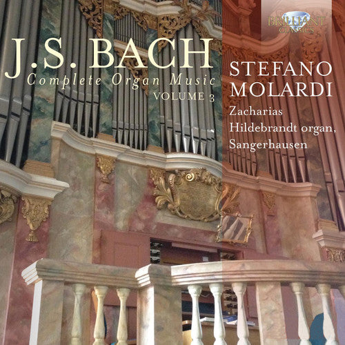 the album cover for J Bach S / Molardi - Comp Organ Music 3