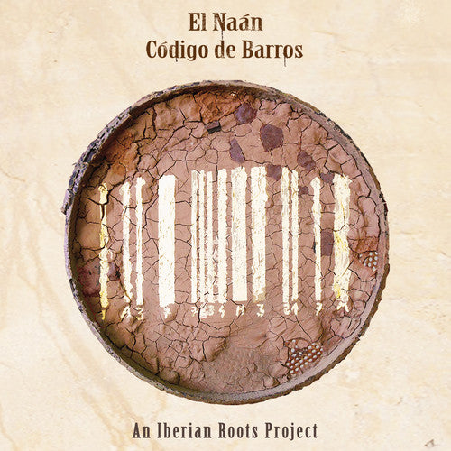 the album cover for El Naan - Codigo de Barros - An Iberian Roots Project