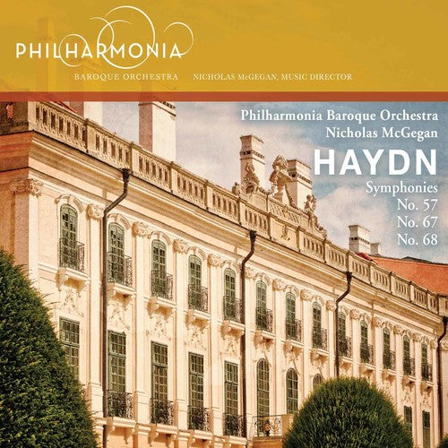 the album cover for Haydn / Mcgegan / Philharmonia Baroque Orch - Syms 57 67 & 68