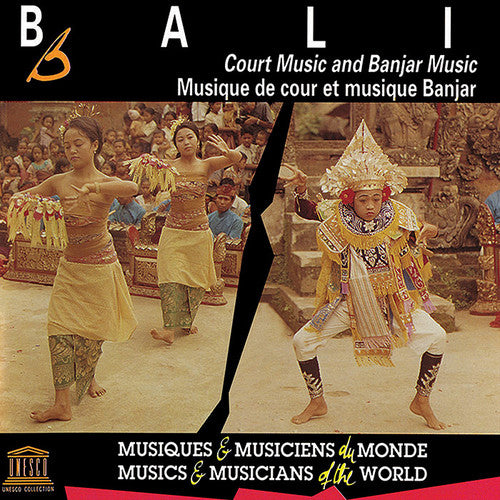 the album cover for Bali Court Music & Banjar Music / Various - Bali: Court Music & Banjar Music