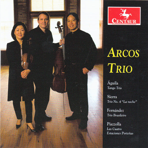 the album cover for Sierra / Fernandez / Piazzolla / Arcos Trio - Arcos Trio-Latin American Pno Trios