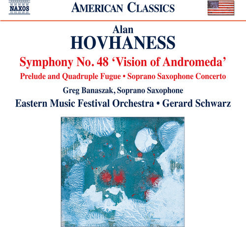 the album cover for Hovhaness / Banaszak / Schwarz - Works for Orch & Soprano Saxophone