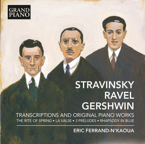 the album cover for Stravinsky / Ravel / Gershwin / Ferrand-Nkaoua - Transcriptions & Original Pno Works