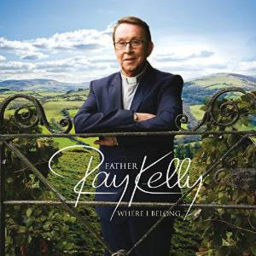 the album cover for Father Ray Kelly - Where I Belong