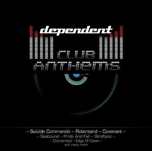 the album cover for Dependent Club Anthems / Various - Dependent Club Anthems / Various