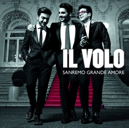 the album cover for Il Volo - Sanremo Grande Amore [Import]