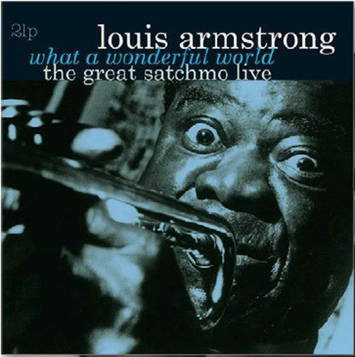 Louis Armstrong - What a Wonderful World: The Great Satchmo Live [2LP] [HOL IMPORT]