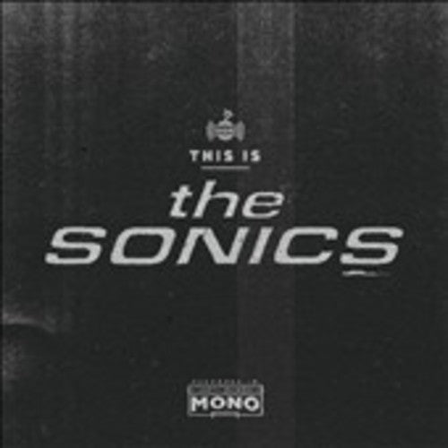 The Sonics - This Is the Sonics [CD]