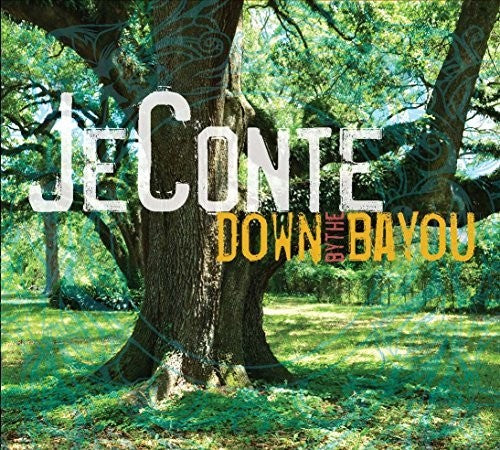 the album cover for Jeconte - Down By the Bayou