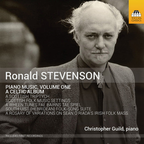 the album cover for Stevenson / Christopher Guild - Piano Music 1 - a Celtic Album