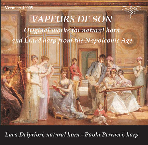 the album cover for Boieldieu / Perrucci / Delpriori - Vapeurs de Son - Original Works for Natural Horn