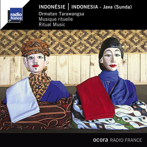 the album cover for Indonesie - Indonesia / Java - Ormatan Tarawangsa - Ritual